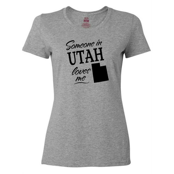 Inktastic Someone in Utah Loves Me Women's T-Shirt