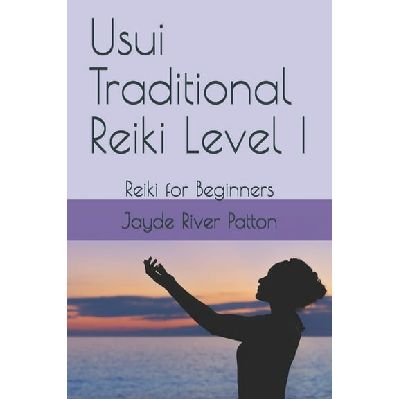 Reiki Self-Paced Usui Traditional Reiki Level I: Reiki for Beginners, Book 1, (Paperback)