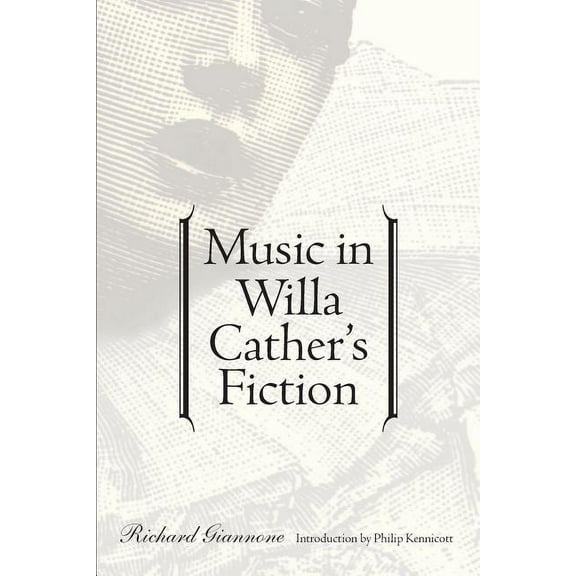 Music in Willa Cather's Fiction, (Paperback)