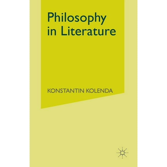 Philosophy in Literature: Metaphysical Darkness and Ethical Light, (Paperback)