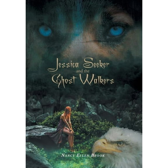 Jessica Seeker and the Ghost Walkers (Hardcover)