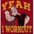 thumbnail image 2 of Yeah I Workout Popeye The Sailor Man Men's Graphic T Shirt Tees Brisco Brands S, 2 of 6
