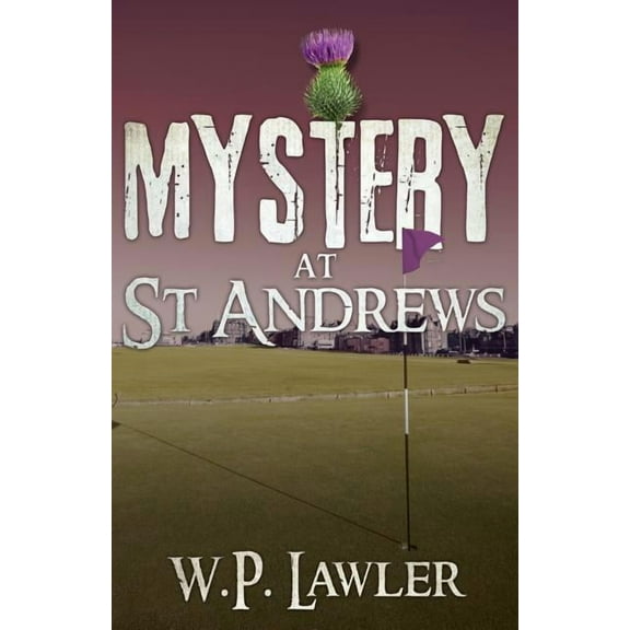 Mystery at St Andrews, (Paperback)