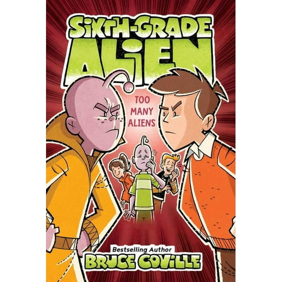 Sixth-Grade Alien: Too Many Aliens (Series #7) (Paperback)