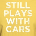 thumbnail image 3 of CafePress - Still Plays With Cars Funny Saying Men's S T Shirt - Men's Classic Graphic T-Shirt, 3 of 4