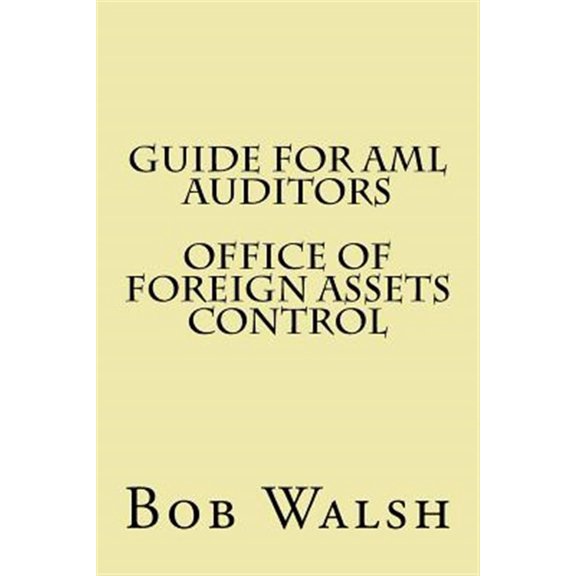 Pre-Owned Guide for AML Auditors - Office of Foreign Assets Control