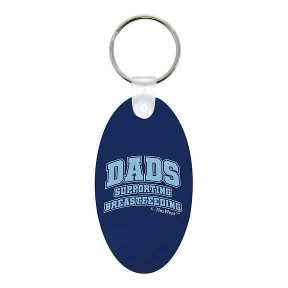 ThisWear Lactation Specialist Gifts for Dad Dads Supporting Breastfeeding Aluminum Oval Keychain