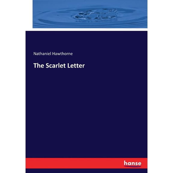 The Scarlet Letter, (Paperback)