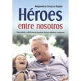 thumbnail image 1 of HEROES ENTRE NOSOTROS DIAMANTE ALEJANDRO OROZCO RUBIO, 1 of 1