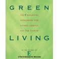 thumbnail image 1 of Pre-Owned Green Living: The E Magazine Handbook for Living Lightly on the Earth, 9780452285743, 0452285747, Paperback, Illustrated edition, 1 of 1