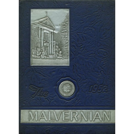 (Custom Reprint) Yearbook: 1952 Malvern Preparatory School - Malvernian Yearbook (Malvern, PA)