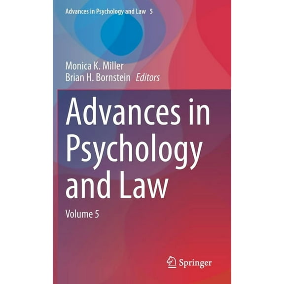 Advances in Psychology and Law Advances in Psychology and Law: Volume 5, Book 5, (Hardcover)
