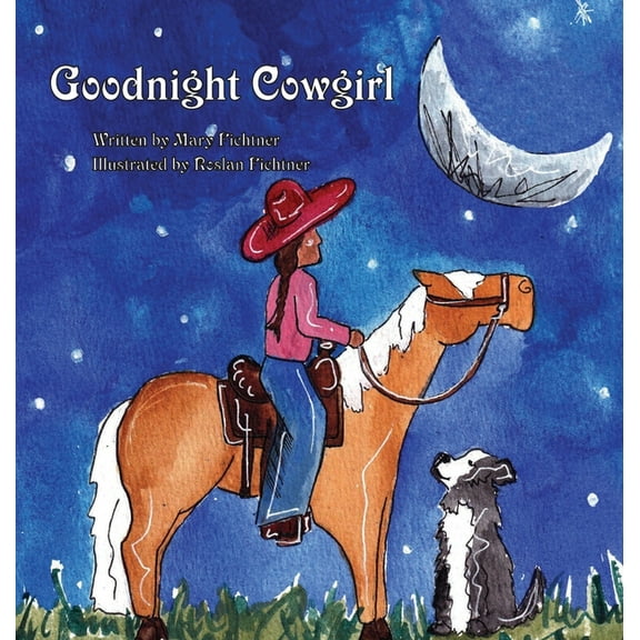 Goodnight Cowgirl, (Hardcover)