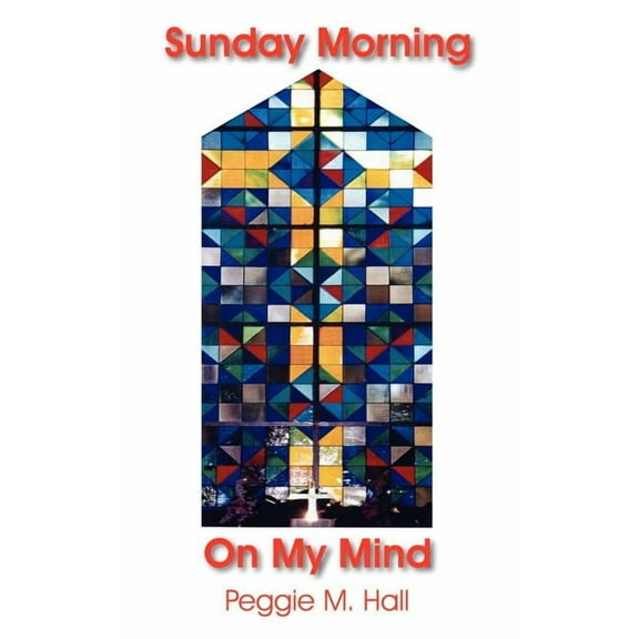 Sunday Morning On My Mind (Hardcover)