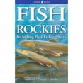 thumbnail image 1 of Pre-Owned Fish of the Rockies: Includes Best Fishing Spots (Paperback) by Bill Gould, David Propst, Michael Sullivan, 1 of 1
