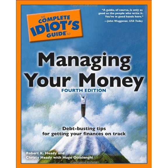 Pre-Owned The Complete Idiot's Guide to Managing Your Money, 4th Edition, 9781592572984, 1592572987, Paperback, 4 edition