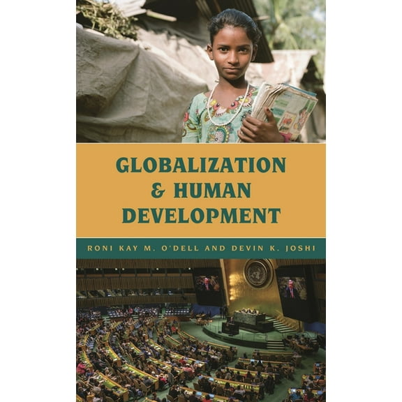 Globalization Globalization and Human Development, (Paperback)