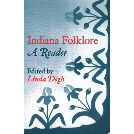 Indiana: Indiana Folklore (Paperback)