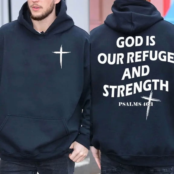Christian Faith Hoodie – God Is Our Refuge & Strength Psalm Bible Verse, 2-Sided Graphic Fleece Pullover, Unisex Casual Religious Sweatshirt
