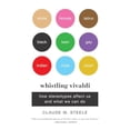thumbnail image 1 of Pre-Owned Whistling Vivaldi: How Stereotypes Affect Us and What We Can Do (Issues of Our Time) Paperback, 1 of 1