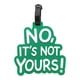 thumbnail image 1 of Etiqueta de equipaje de PVC - Etiqueta colgante de caucho blando con impresión "Not Your Bag" • 11,5x11,5cm • Funda duradera para identificación de viaje para mochilas y maletas, 1 of 2