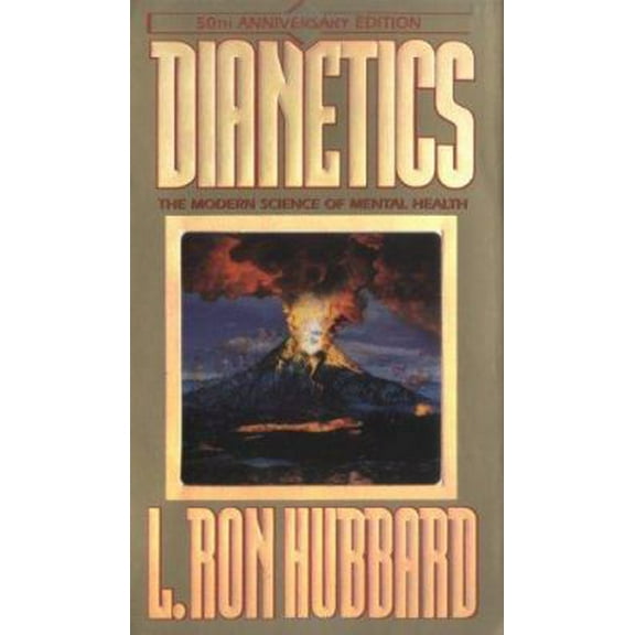 Pre-Owned Dianetics: The Modern Science of Mental Health (Paperback) 088404632X 9780884046325