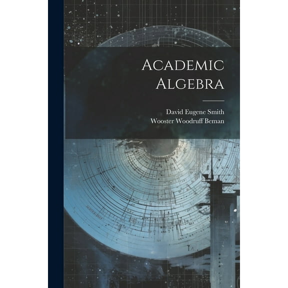 Academic Algebra (Paperback)