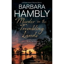 Benjamin January Historical Mystery Murder in the Trembling Lands, Book 21, (Paperback)