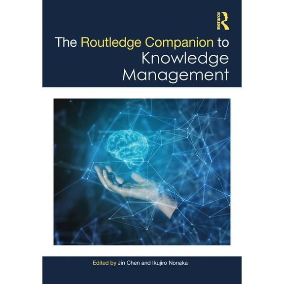 Routledge Companions in Business, Manage The Routledge Companion to Knowledge Management, (Hardcover)