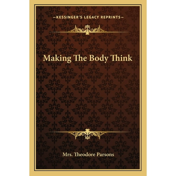 Making the Body Think