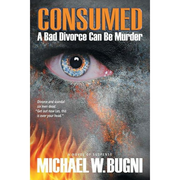 Consumed Paperback Michael W Bugni