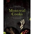 thumbnail image 1 of Pre-Owned Montreal Cooks: A Tasting Menu from the City's Leading Chefs (Hardcover) 1927958377 9781927958377, 1 of 1