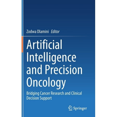 UPC: 9783031215056 | Artificial Intelligence and Precision Oncology: Bridging Cancer Research and Clinical Decision Support (Hardcover)