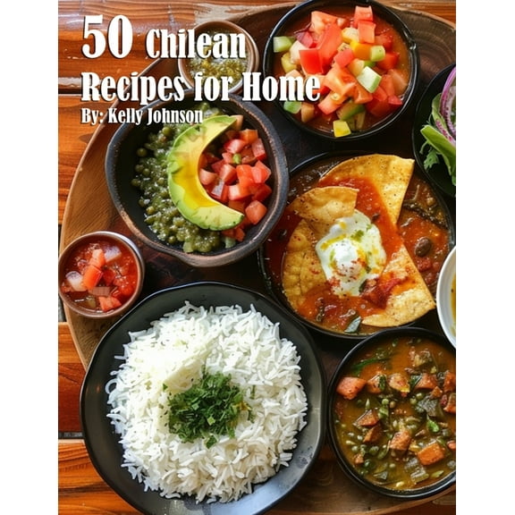 50 Chilean Recipes for Home, (Paperback)