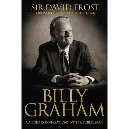 Billy Graham : Candid Conversations with a Public (Best Meal To Cook For A Man)