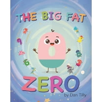The Big Fat Zero, (Paperback)