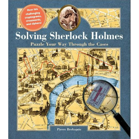 Pre-Owned Solving Sherlock Holmes: Puzzle Your Way Through the Cases (Hardcover) 0785837299 9780785837299