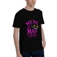 thumbnail image 5 of 180g Cotton Unisex T-Shirt - "We're All Mad Here" Graphic, Black/White, S-5XL, 5 of 6