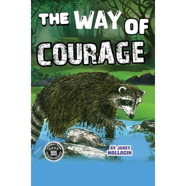The Way of Courage, (Paperback)