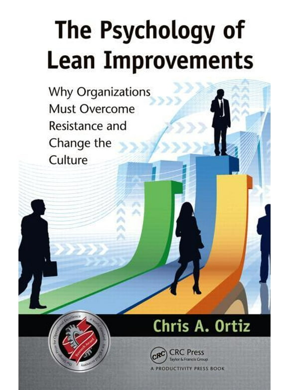 The Psychology of Lean Improvements (Hardcover)