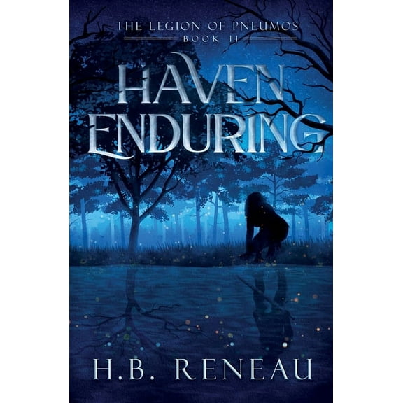 The Legion of Pneumos Haven Enduring, Book 2, (Paperback)