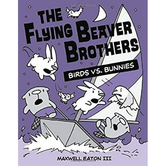 Pre-Owned The Flying Beaver Brothers: Birds vs. Bunnies 9780449810224