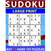 Sudoku Large Print Easy to hard : Large Print Sudoku Puzzle Book for Adults & Seniors With 107Hard Sudoku Puzzles (Paperback)