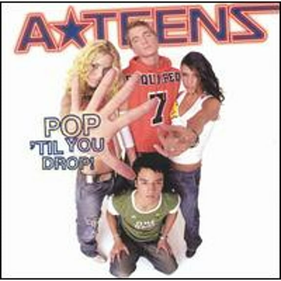 Pre-Owned Pop 'Til You Drop! (CD 0044001843525) by A*Teens