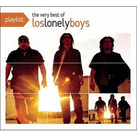 Playlist: The Very Best Of Los Lonely Boys (Best Lonely Boy Pics)