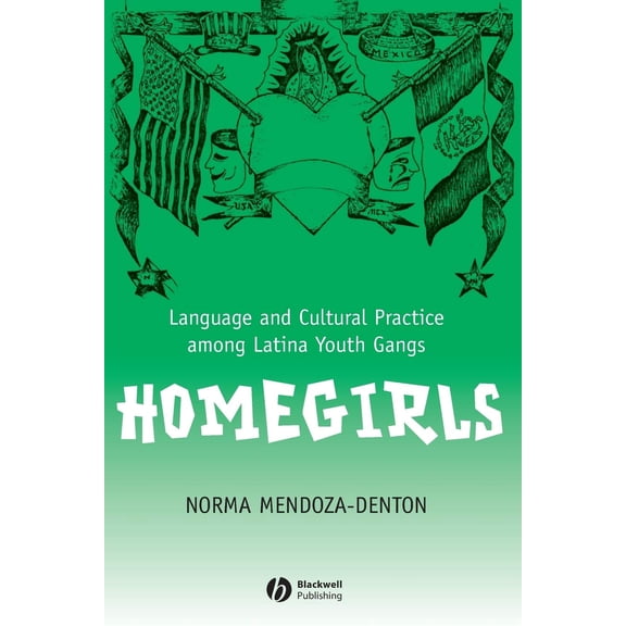 Pre-Owned Homegirls (Paperback) 063123490X 9780631234906