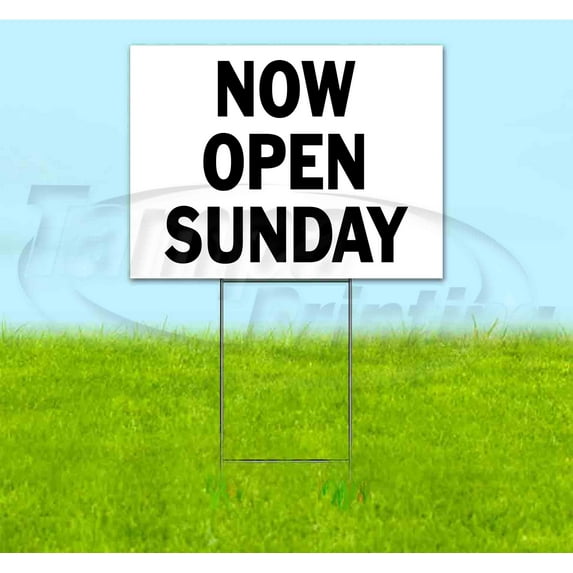 Now Open Sunday (18" x 24") Yard Sign, Includes Metal Step Stake