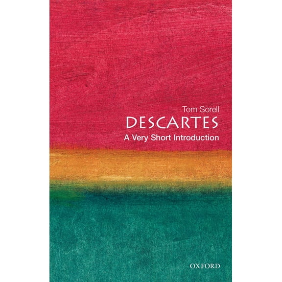 Very Short Introductions Descartes: A Very Short Introduction, Book 30, (Paperback)