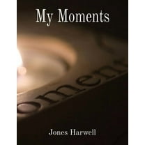 My Moments, (Paperback)
