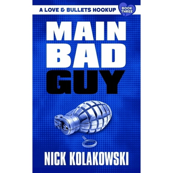 Main Bad Guy, (Paperback)